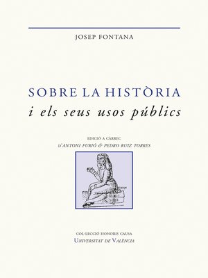 cover image of Sobre la història i els seus usos públics
